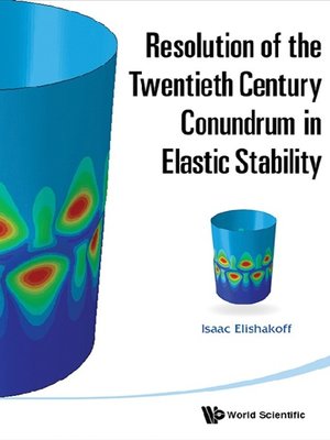 cover image of Resolution of the Twentieth Century Conundrum In Elastic Stability